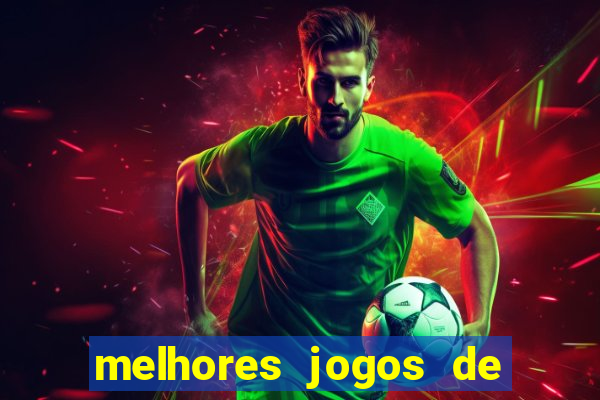 melhores jogos de para android